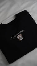 Need a Coffee - Oversize Premium Sweatshirt